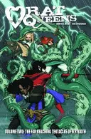 Rat Queens Volume 2: Tentaculele de mare întindere ale lui n'Rygoth - Rat Queens Volume 2: The Far Reaching Tentacles of n'Rygoth