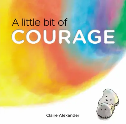 Un pic de curaj - A Little Bit of Courage