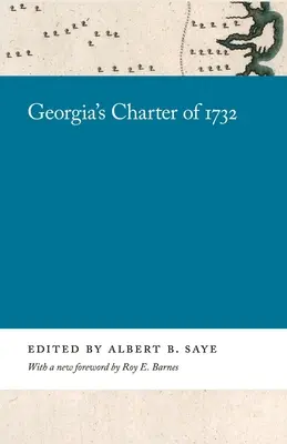 Carta Georgiei din 1732 - Georgia's Charter of 1732