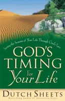 Sincronizarea lui Dumnezeu pentru viața ta - God's Timing for Your Life