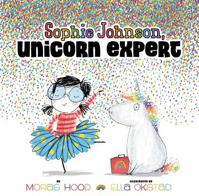 Sophie Johnson, expertă în unicorni - Sophie Johnson, Unicorn Expert