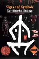 Semne, simboluri și coduri - Decodarea mesajului - Signs, Symbols and Ciphers - Decoding the Message