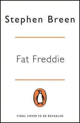 Fat Freddie: A Gangster's Life - Cariera sângeroasă a lui Freddie Thompson - Fat Freddie: A Gangster's Life - The Bloody Career of Freddie Thompson