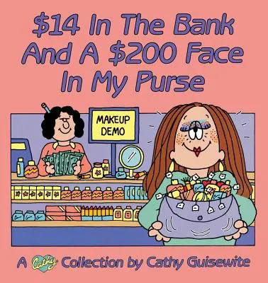 14 $ în bancă și o față de 200 $ în geantă - $14 In The Bank And A $200 Face In My Purse