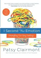 I Second That Emotion: Dezlegarea sentimentelor noastre nebunești - I Second That Emotion: Untangling Our Zany Feelings