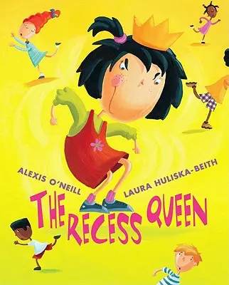 Regina pauzelor - The Recess Queen