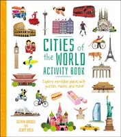 Cities of the World Activity Book - Explorează locuri incredibile cu puzzle-uri, labirinturi și multe altele! - Cities of the World Activity Book - Explore Incredible Places with Puzzles, Mazes, and more!