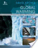 Încălzirea globală: Înțelegerea previziunilor - Global Warming: Understanding the Forecast