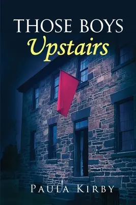 Acei băieți de la etaj - Those Boys Upstairs