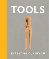 Instrumente: Extinderea razei noastre de acțiune - Tools: Extending Our Reach