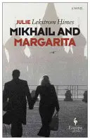 Mikhail și Margarita - Mikhail and Margarita