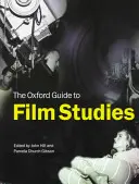 Ghidul Oxford pentru studii cinematografice - The Oxford Guide to Film Studies