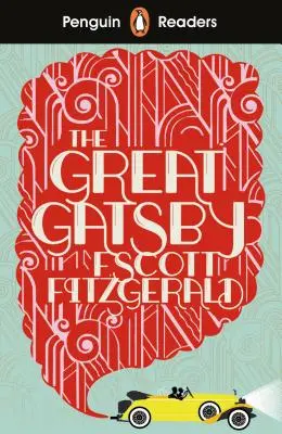 Penguin Readers Nivelul 3: Marele Gatsby (ELT Graded Reader) - Penguin Readers Level 3: The Great Gatsby (ELT Graded Reader)