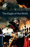 Biblioteca Oxford Bookworms: Level 4:: The Eagle of the Ninth - Oxford Bookworms Library: Level 4:: The Eagle of the Ninth