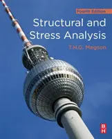 Analiza structurilor și a tensiunilor - Structural and Stress Analysis