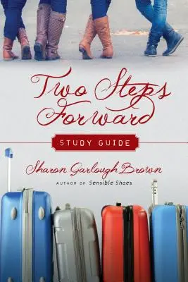 Ghid de studiu Doi pași înainte - Two Steps Forward Study Guide