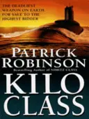 Kilo Class - un thriller de acțiune captivant și captivant de tensionat - ceva care te ține pe marginea scaunului! - Kilo Class - a compelling and captivatingly tense action thriller - real edge-of-your-seat stuff!