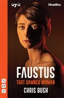 Faustus: Femeia aia blestemată - Faustus: That Damned Woman
