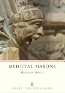 Masonii medievali - Medieval Masons