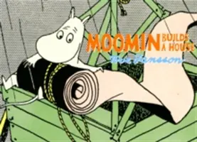 Moomin construiește o casă - Moomin Builds a House