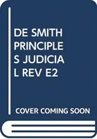 Principiile controlului judiciar ale lui De Smith - De Smith's Principles of Judicial Review