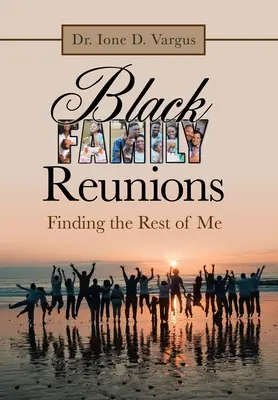 Reuniuni ale familiei negre: Găsirea restului din mine - Black Family Reunions: Finding the Rest of Me
