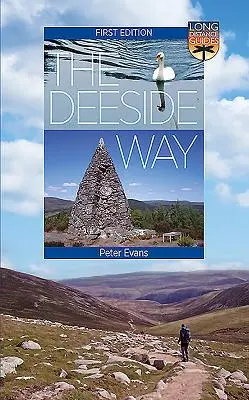 The Deeside Way: Ghid pe distanțe lungi - The Deeside Way: Long Distance Guide