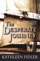 Călătoria disperată - The Desperate Journey