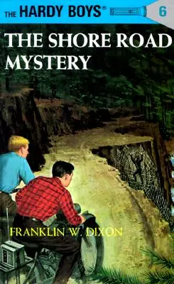 Hardy Boys 06: Misterul de pe Shore Road - Hardy Boys 06: The Shore Road Mystery
