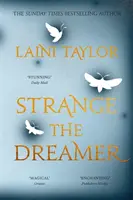 Strange the Dreamer - Magicul bestseller internațional - Strange the Dreamer - The magical international bestseller