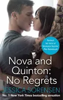 Nova și Quinton: Fără regrete - Nova and Quinton: No Regrets