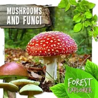 Ciuperci și fungi - Mushrooms & Fungi
