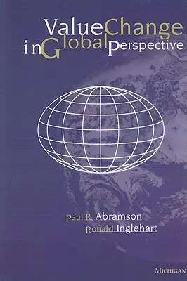 Schimbarea valorii în perspectivă globală - Value Change in Global Perspective