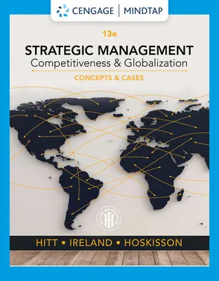 Management strategic: Concepte și cazuri: Competitivitate și globalizare - Strategic Management: Concepts and Cases: Competitiveness and Globalization