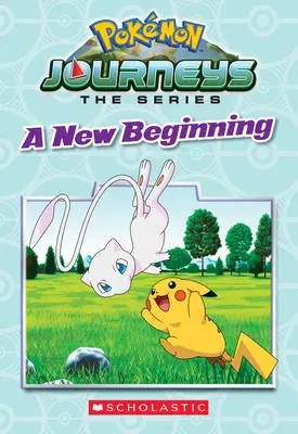 Un nou început (Pokmon: Galar Chapter Book #1) (Media Tie-In) - A New Beginning (Pokmon: Galar Chapter Book #1) (Media Tie-In)