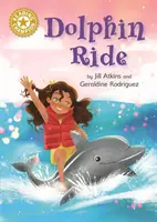 Campion la lectură: Dolphin Ride - Lectura independentă Gold 9 - Reading Champion: Dolphin Ride - Independent Reading Gold 9