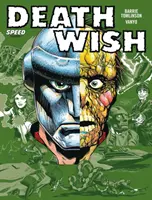 Deathwish Volume One: Cele mai bune dorințe - Deathwish Volume One: Best Wishes