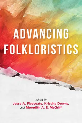 Promovarea folcloristicii - Advancing Folkloristics