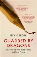Păzit de dragoni - Guarded by Dragons