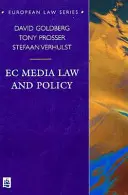 Legislația și politica CE în domeniul mass-media - EC Media Law and Policy