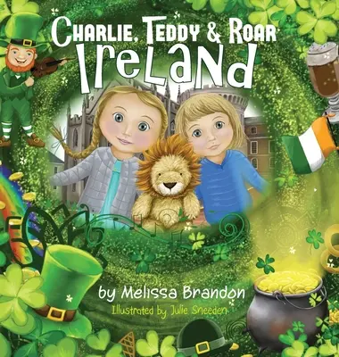Charlie, Teddy și Roar: Irlanda - Charlie, Teddy and Roar: Ireland