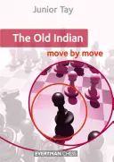 Old Indian: Mișcare după mișcare, The - Old Indian: Move by Move, The