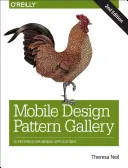 Mobile Design Pattern Gallery: Modele Ui pentru aplicații smartphone - Mobile Design Pattern Gallery: Ui Patterns for Smartphone Apps