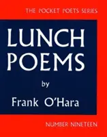 Poezii de prânz - Lunch Poems
