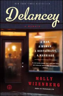 Delancey: Un bărbat, o femeie, un restaurant, o căsătorie - Delancey: A Man, a Woman, a Restaurant, a Marriage