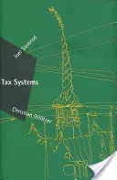 Sisteme fiscale (Slemrod Joel (University of Michigan Business Sch)) - Tax Systems (Slemrod Joel (University of Michigan Business Sch))