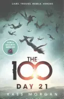 Ziua 21 - The 100 Cartea a doua - Day 21 - The 100 Book Two