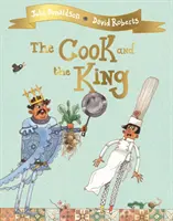 Bucătarul și regele - Cook and the King