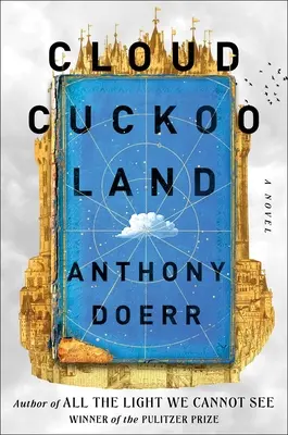 Țara cucilor în nori - Cloud Cuckoo Land
