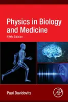 Fizica în biologie și medicină - Physics in Biology and Medicine